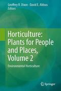 Aldous / Dixon |  Horticulture: Plants for People and Places, Volume 2 | Buch |  Sack Fachmedien