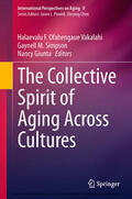 Vakalahi / Simpson / Giunta |  The Collective Spirit of Aging Across Cultures | eBook | Sack Fachmedien
