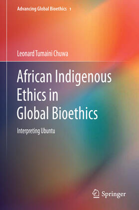 Chuwa | African Indigenous Ethics in Global Bioethics | E-Book | sack.de