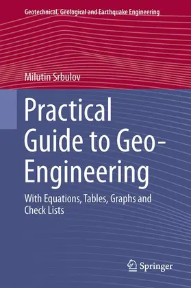 Srbulov | Practical Guide to Geo-Engineering | Buch | 978-94-017-8637-9 | sack.de