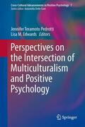 Edwards / Teramoto Pedrotti |  Perspectives on the Intersection of Multiculturalism and Positive Psychology | Buch |  Sack Fachmedien