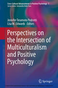Teramoto Pedrotti / Edwards |  Perspectives on the Intersection of Multiculturalism and Positive Psychology | eBook | Sack Fachmedien