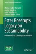 Fischer-Kowalski / Mayer / Reenberg |  Ester Boserup¿s Legacy on Sustainability | Buch |  Sack Fachmedien