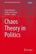 Banerjee / Tekin / Erçetin |  Chaos Theory in Politics | Buch |  Sack Fachmedien