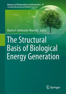 Hohmann-Marriott |  The Structural Basis of Biological Energy Generation | Buch |  Sack Fachmedien