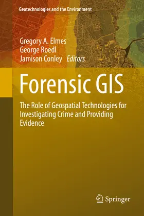 Elmes / Roedl / Conley | Forensic GIS | E-Book | sack.de