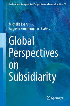 Zimmermann / Evans | Global Perspectives on Subsidiarity | Buch | 978-94-017-8809-0 | sack.de