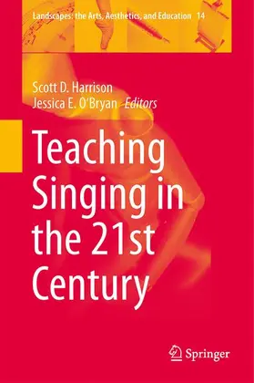 O'Bryan / Harrison |  Teaching Singing in the 21st Century | Buch |  Sack Fachmedien