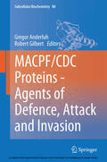 Anderluh / Gilbert |  MACPF/CDC Proteins - Agents of Defence, Attack and Invasion | eBook | Sack Fachmedien