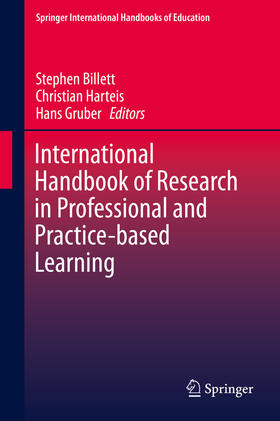 Billett / Harteis / Gruber | International Handbook of Research in Professional and Practice-based Learning | E-Book | sack.de