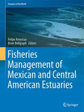 Bellgraph / Amezcua |  Fisheries Management of Mexican and Central American Estuaries | Buch |  Sack Fachmedien