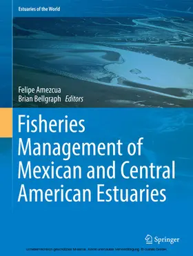 Amezcua / Bellgraph |  Fisheries Management of Mexican and Central American Estuaries | eBook | Sack Fachmedien