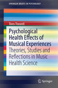 Theorell |  Psychological Health Effects of Musical Experiences | eBook | Sack Fachmedien