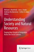 Manfredo / Duke / Vaske |  Understanding Society and Natural Resources | Buch |  Sack Fachmedien