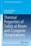 Ventura / Perfetti |  Thermal Properties of Solids at Room and Cryogenic Temperatures | eBook | Sack Fachmedien