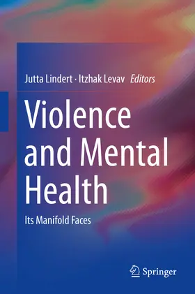 Lindert / Levav |  Violence and Mental Health | eBook | Sack Fachmedien