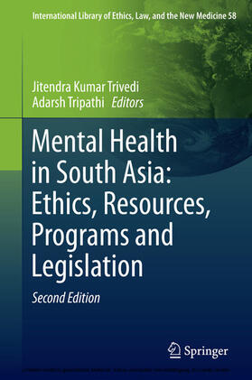 Trivedi / Tripathi | Mental Health in South Asia: Ethics, Resources, Programs and Legislation | E-Book | sack.de