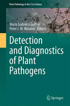 Bonants / Gullino |  Detection and Diagnostics of Plant Pathogens | Buch |  Sack Fachmedien