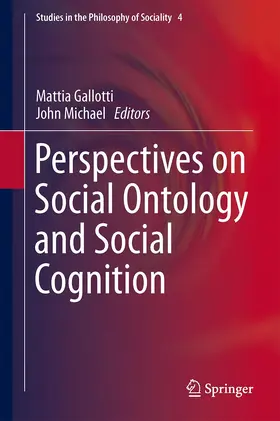 Michael / Gallotti |  Perspectives on Social Ontology and Social Cognition | Buch |  Sack Fachmedien