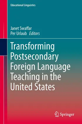 Urlaub / Swaffar |  Transforming Postsecondary Foreign Language Teaching in the United States | Buch |  Sack Fachmedien