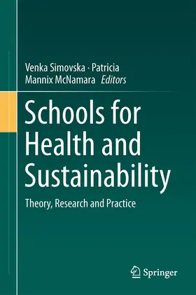 Simovska / Mannix  McNamara |  Schools for Health and Sustainability | Buch |  Sack Fachmedien