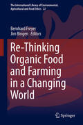 Freyer / Bingen |  Re-Thinking Organic Food and Farming in a Changing World | eBook | Sack Fachmedien