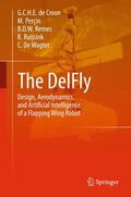 de Croon / Perçin / De Wagter |  The DelFly | Buch |  Sack Fachmedien