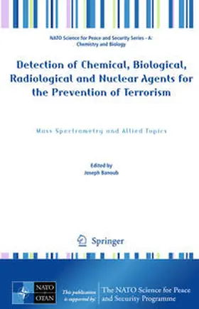 Banoub | Detection of Chemical, Biological, Radiological and Nuclear Agents for the Prevention of Terrorism | E-Book | sack.de