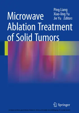 Liang / Yu | Microwave Ablation Treatment of Solid Tumors | E-Book | www.sack.de