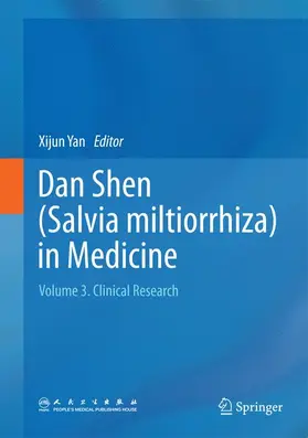 Yan |  Dan Shen (Salvia Miltiorrhiza) in Medicine | Buch |  Sack Fachmedien