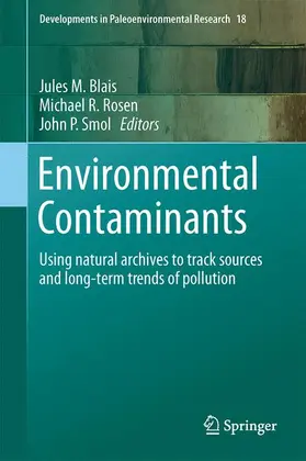 Blais / Smol / Rosen |  Environmental Contaminants | Buch |  Sack Fachmedien