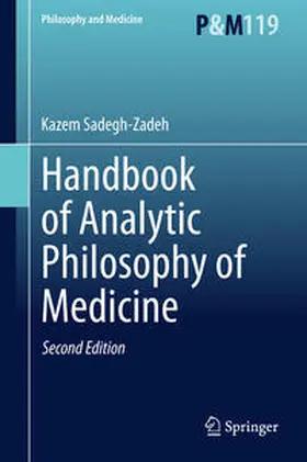 Sadegh-Zadeh |  Handbook of Analytic Philosophy of Medicine | Buch |  Sack Fachmedien