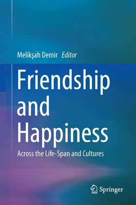 Demir |  Friendship and Happiness | Buch |  Sack Fachmedien