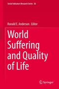Anderson |  World Suffering and Quality of Life | Buch |  Sack Fachmedien
