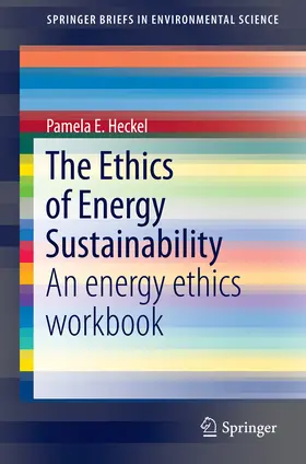 Heckel | The Ethics of Energy Sustainability | E-Book | www.sack.de