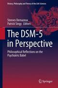 Singy / Demazeux |  The DSM-5 in Perspective | Buch |  Sack Fachmedien