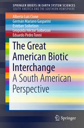 Cione / Gasparini / Tonni | The Great American Biotic Interchange | Buch | 978-94-017-9791-7 | sack.de