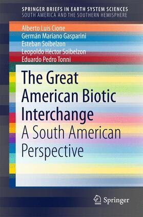 Cione / Gasparini / Tonni | The Great American Biotic Interchange | Buch | 978-94-017-9791-7 | sack.de