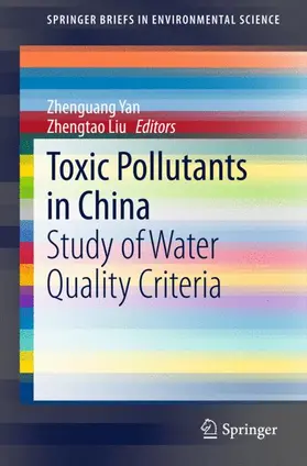 Liu / Yan |  Toxic Pollutants in China | Buch |  Sack Fachmedien