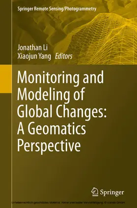 Li / Yang |  Monitoring and Modeling of Global Changes: A Geomatics Perspective | eBook | Sack Fachmedien