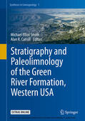 Smith / Carroll |  Stratigraphy and Paleolimnology of the Green River Formation, Western USA | eBook | Sack Fachmedien