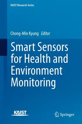 Kyung |  Smart Sensors for Health and Environment Monitoring | Buch |  Sack Fachmedien