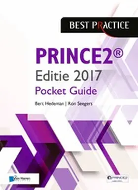 Hedeman / Bert Hedeman / Seegers |  PRINCE2® Editie 2017 - Pocket Guide | eBook | Sack Fachmedien