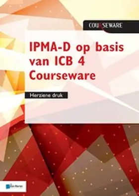 Hedeman / Riepma |  IPMA-D op basis van ICB 4 Courseware - herziene druk | eBook | Sack Fachmedien