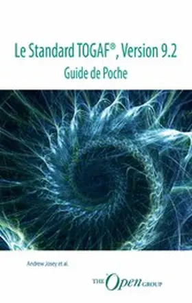 Josey |  Le Standard TOGAF®, Version 9.2 - Guide de Poche | eBook | Sack Fachmedien