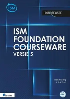 Smits / Hoving |  ISM 5 Foundation Courseware – Nederlands | eBook | Sack Fachmedien