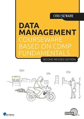 van Gils / Harders / Stap |  Data Management courseware based on CDMP Fundamentals | eBook | Sack Fachmedien