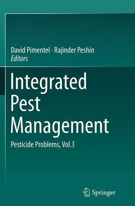 Peshin / Pimentel | Integrated Pest Management | Buch | 978-94-024-0022-9 | sack.de