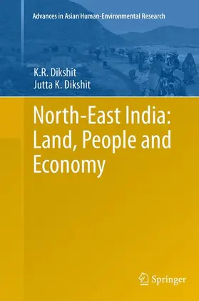 Dikshit |  North-East India: Land, People and Economy | Buch |  Sack Fachmedien