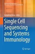 Wang |  Single Cell Sequencing and Systems Immunology | Buch |  Sack Fachmedien